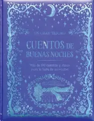 CUENTOS DE BUENAS NOCHES UN GRAN TESORO