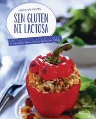 SIN GLUTEN NI LACTOSA COCINA SIN ESTRES