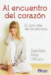 AL ENCUENTRO DEL CORAZON
