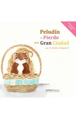 PELUDIN SE PIERDE EN LA GRAN CIUDAD (BILINGUE)