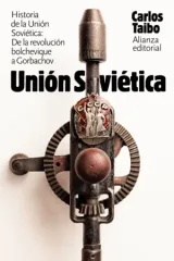 HISTORIA DE LA UNION SOVIETICA DE LA REVOLUCION BOLCHEVIQUE A GORBACHOV
