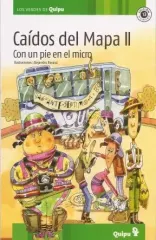 CAIDOS DEL MAPA II CON UN PIE EN EL MICRO