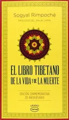 EL LIBRO TIBETANO DE LA VIDA Y DE LA MUERTE