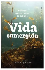 VIDA SUMERGIDA