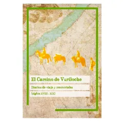 EL CAMINO DE VURILOCHE