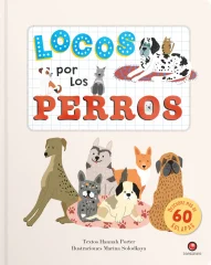 LOCOS POR LOS PERROS