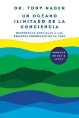 UN OCEANO ILIMITADO DE LA CONCIENCIA