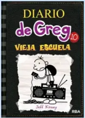 DIARIO DE GREG 10 VIEJA ESCUELA