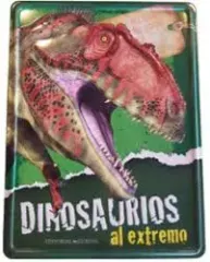 DINOSAURIOS AL EXTREMO AVENTURAS ENLATADAS