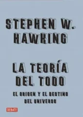 LA TEORIA DEL TODO