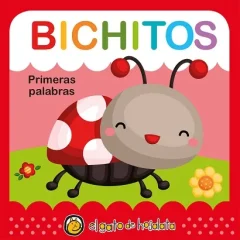 BICHITOS PRIMERAS PALABRAS SUAVECITOS