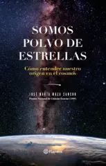 SOMOS POLVO DE ESTRELLAS