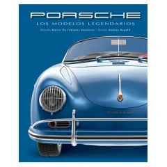 PORSCHE LOS MODELOS LEGENDARIOS