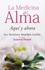 LA MEDICINA DEL ALMA