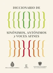 DICCIONARIO DE SINONIMOS, ANTONIMOS Y VOCES AFINES