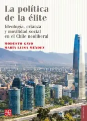 LA POLITICA DE LA ELITE