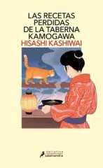 LAS RECETAS PERDIDAS DE LA TABERNA KAMOGAWA