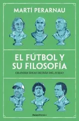 EL FUTBOL Y SU FILOSOFIA
