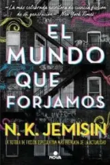 EL MUNDO QUE FORJAMOS