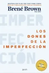 LOS DONES DE LA IMPERFECCION