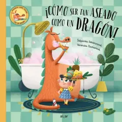 ¡COMO SER TAN ASEADO COMO UN DRAGON!
