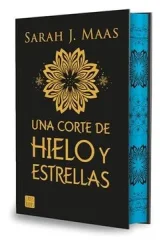 UNA CORTE DE HIELO Y ESTRELLAS (ED. ESPECIAL)