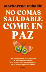 NO COMAS SALUDABLE COME EN PAZ
