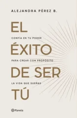 EL ÉXITO DE SER TÚ