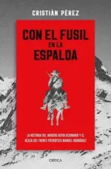 CON EL FUSIL EN LA ESPALDA