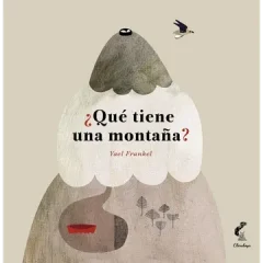 ¿QUE TIENE UNA MONTAÑA?