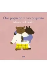 OSO PEQUEÑO Y OSO PEQUEÑO 