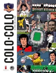 COLO COLO EL COMIC DEL CACIQUE