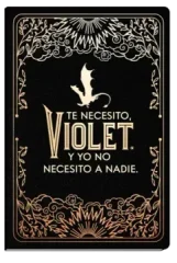 DIARIO OFICIAL DE ALAS DE SANGRE TE NECESITO VIOLET