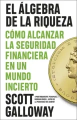 EL ALGEBRA DE LA RIQUEZA