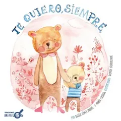 TE QUIERO SIEMPRE