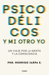 PSICODÉLICOS Y MI OTRO YO
