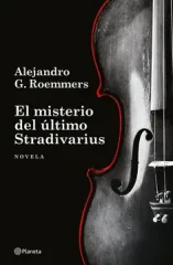 EL MISTERIO DEL ULTIMO STRADIVARIUS