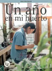 UN AÑO EN MI HUERTO