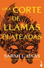 UNA CORTE DE LLAMAS PLATEADAS. ACOTAR 5