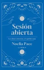 SESION ABIERTA LAS ALMAS CONECTAN EL ESPIRITU SANA