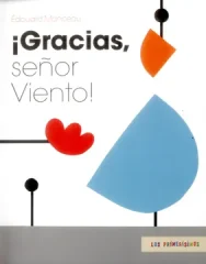 GRACIAS SEÑOR VIENTO
