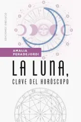 LA LUNA CLAVE DEL HOROSCOPO