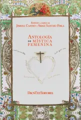ANTOLOGIA DE MISTICA FEMENINA