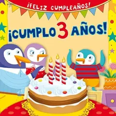 FELIZ CUMPLEAÑOS CUMPLO 3 AÑOS