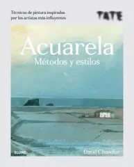 ACUARELA METODOS Y ESTILOS