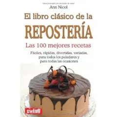 EL LIBRO CLASICO DE LA REPOSTERIA