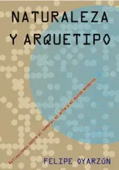 NATURALEZA Y ARQUETIPO