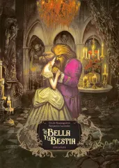 LA BELLA Y LA BESTIA - EDICION ILUSTRADA