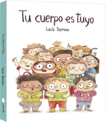 TU CUERPO ES TUYO - LIBRO DE CARTÓN