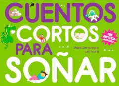 CUENTOS CORTOS PARA SOÑAR 4
